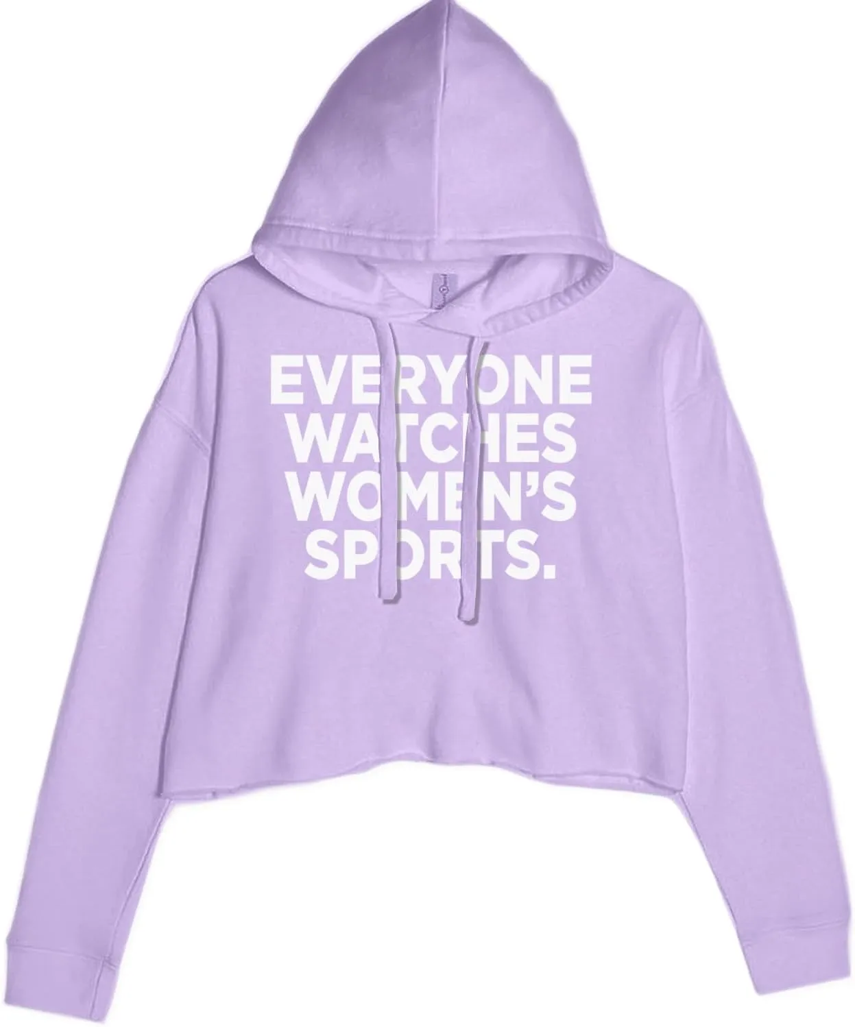 Everyone Watches Women's Sports Cropped Fleece Hoodie, Soft & Cozy Fabric, Trendy Fit, Stylish Pullover
